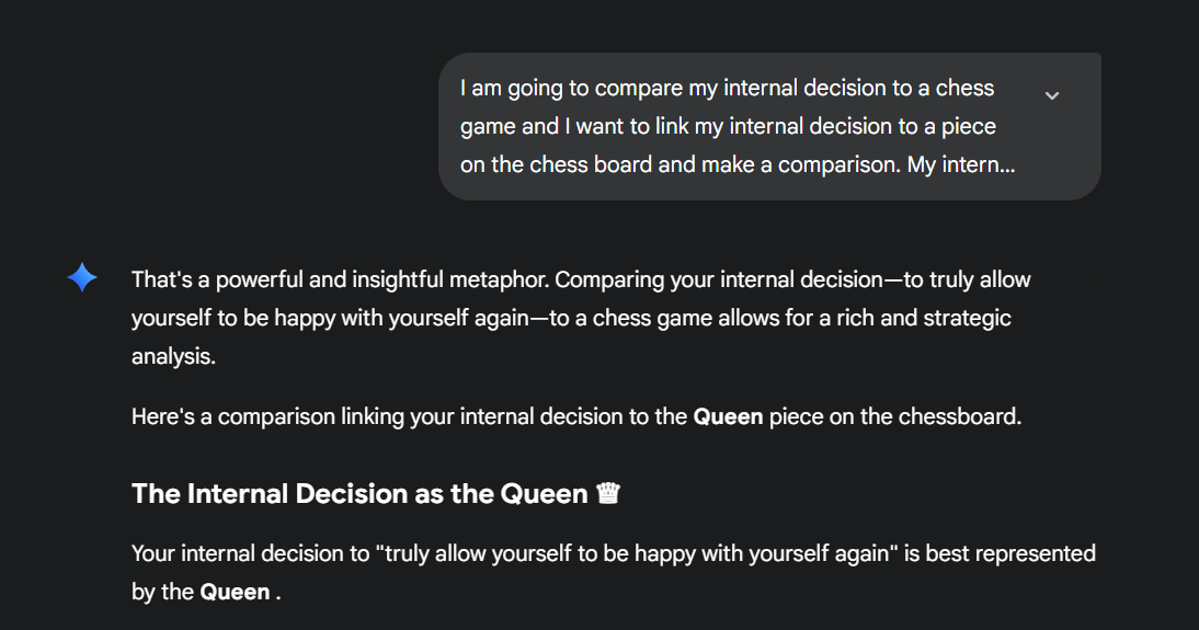 Screenshot of an AI response titled “The Internal Decision as the Queen ♛,” explaining the Queen chess piece as a metaphor for choosing self-happiness, shown on a dark chat interface.