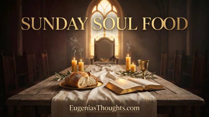 Sunday Soul Food royal banquet table with bread, open Bible, candles, gold chalice, and an empty throne holding a crown in a candle-lit sanctuary.