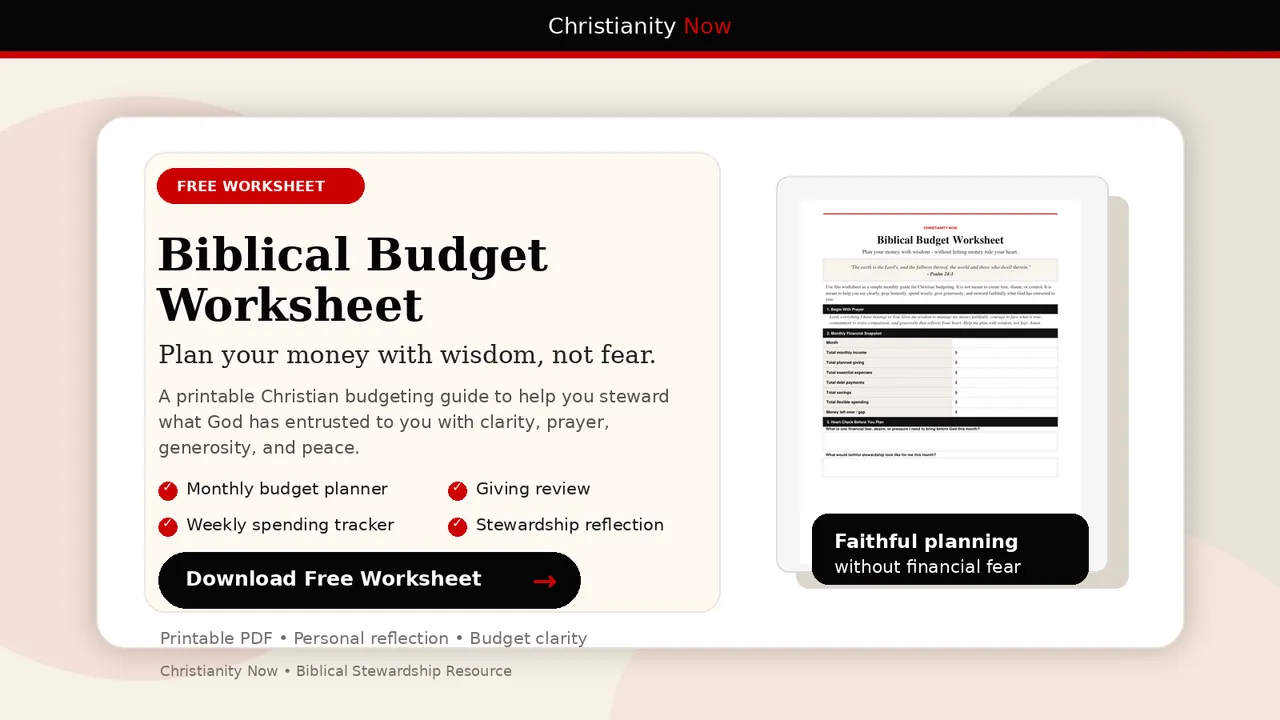 Download the free Biblical Budget Worksheet from Christianity Now