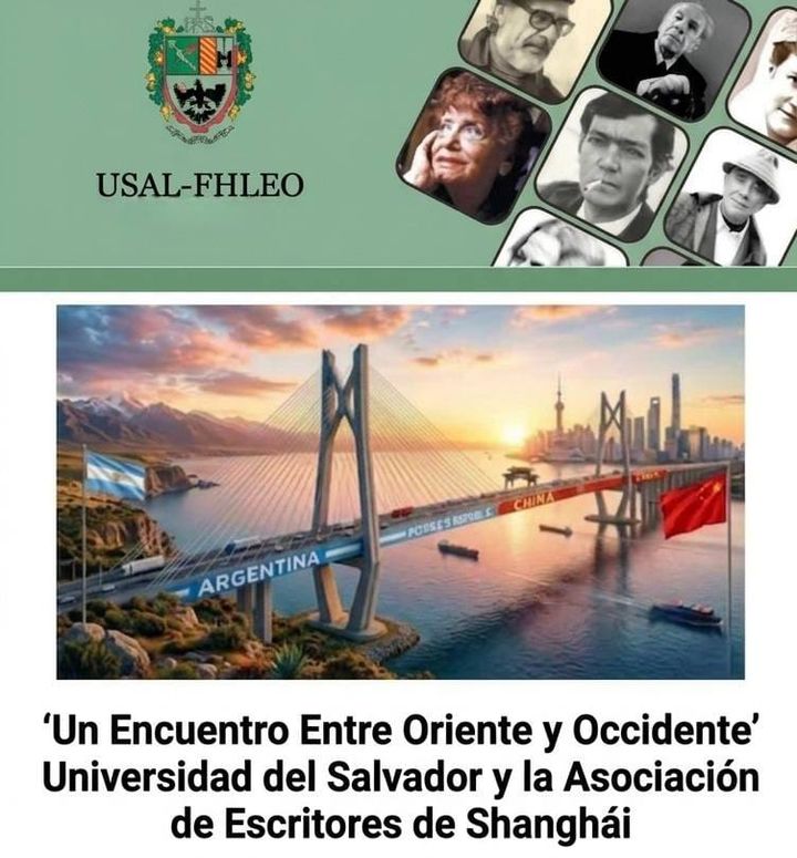 Universidad del Salvador de Buenos Aires / Shanghai Writers Association: un encuentro entre oriente y occidente. Por Enrique Solinas