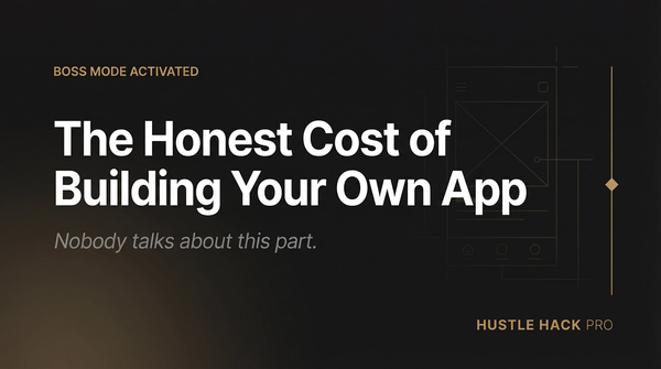The Honest Cost of Building Your Own App (Nobody Talks About This Part)