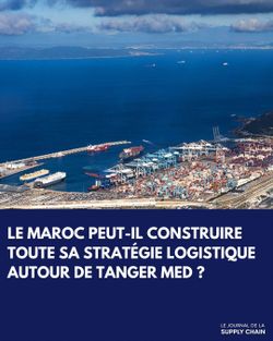 Le Maroc peut-il construire toute sa stratégie logistique autour de Tanger Med ?