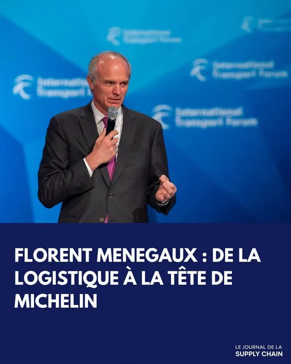 Florent Menegaux: avant Michelin, il dirigeait déjà des entreprises de logistique