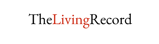 The Living Record