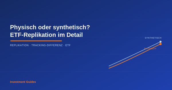 Physisch oder synthetisch? Was bei der ETF-Replikation wirklich zählt