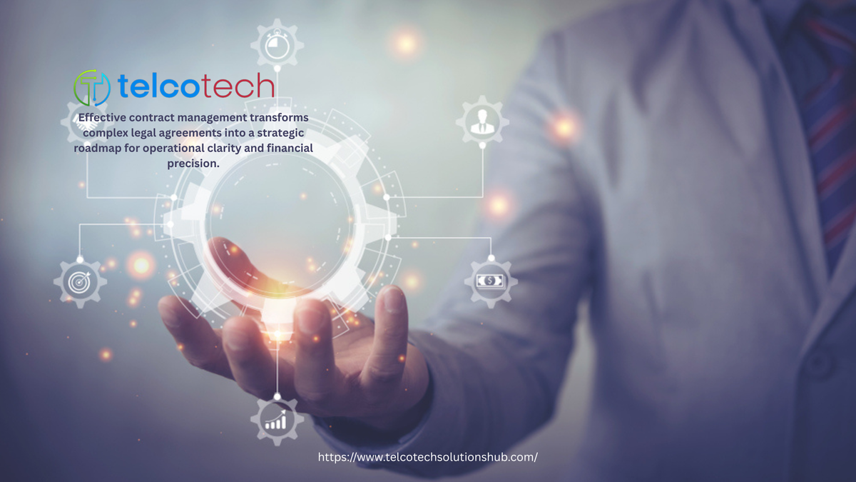 Mastering the Contract Management Lifecycle: How Telcotech Drives Operational Excellence in Telecom