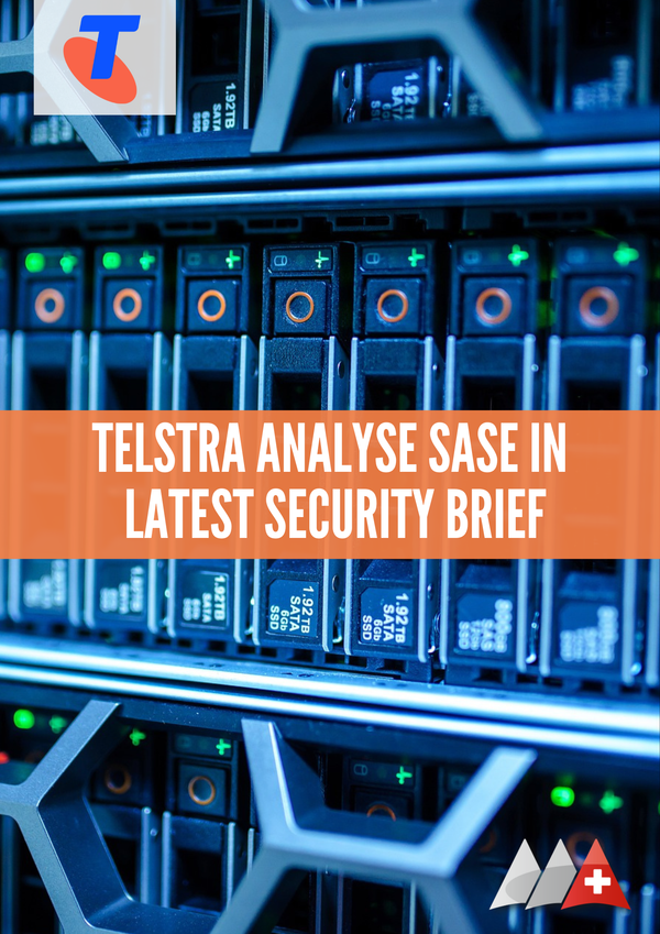Teltra's Why SASE Is Becoming Essential for Modern Enterprise Security Report