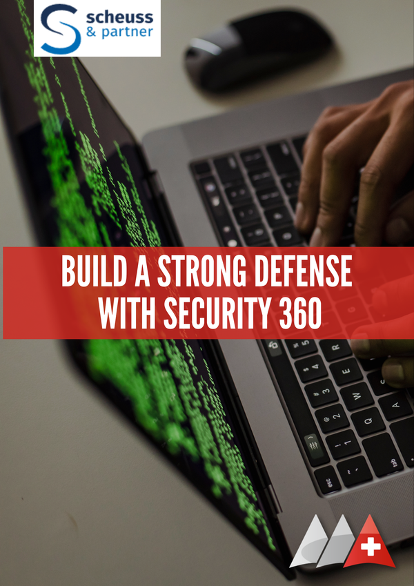 Security 360 by Scheuss & Partner: Comprehensive Zero-Trust Protection for Your IT Services