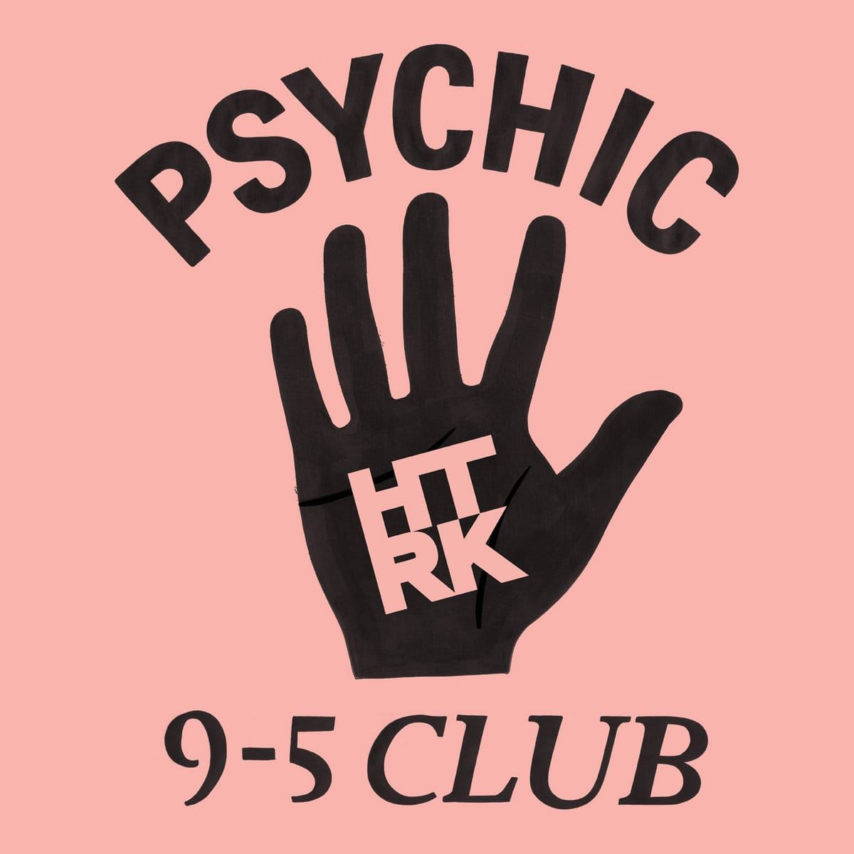 HTRK's "Psychic 9-5 Club," eleven years later