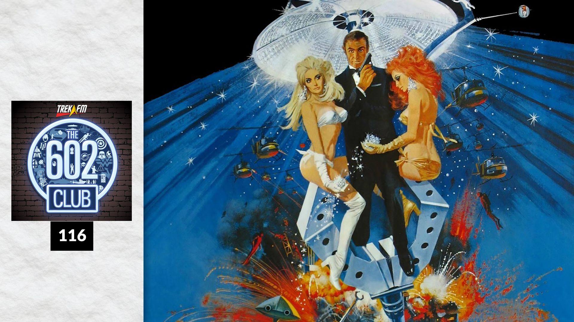 The 602 Club 116: Bond's Bad Mix Tape