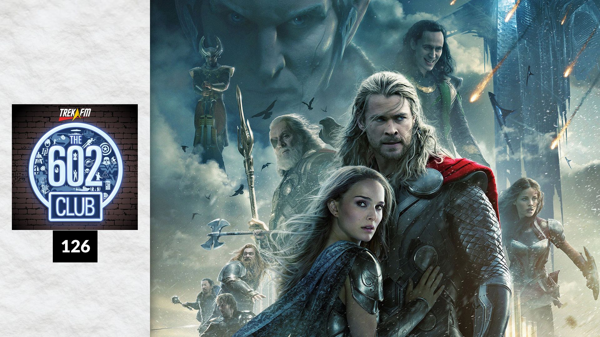 The 602 Club 126: Asgardian Family Matters