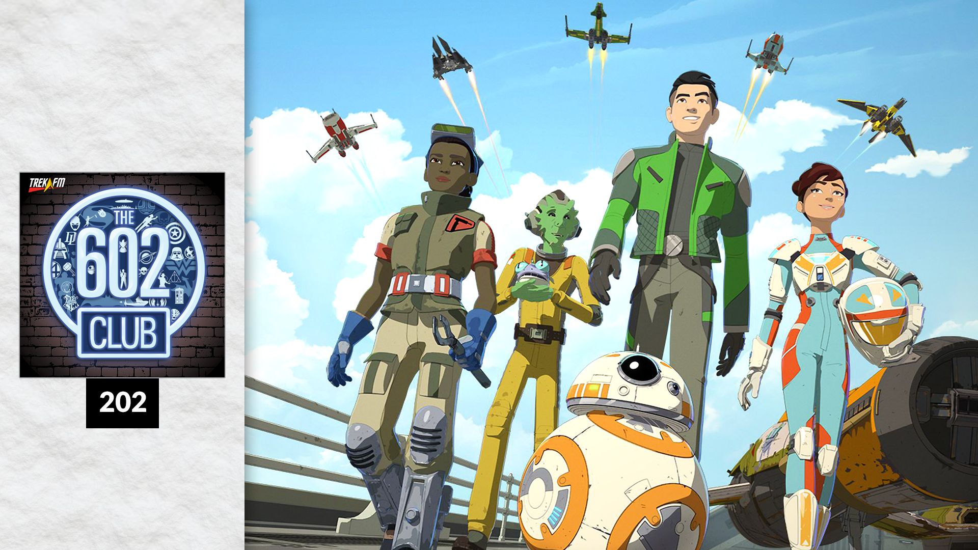 The 602 Club 202: BB-8's Like the Fonz