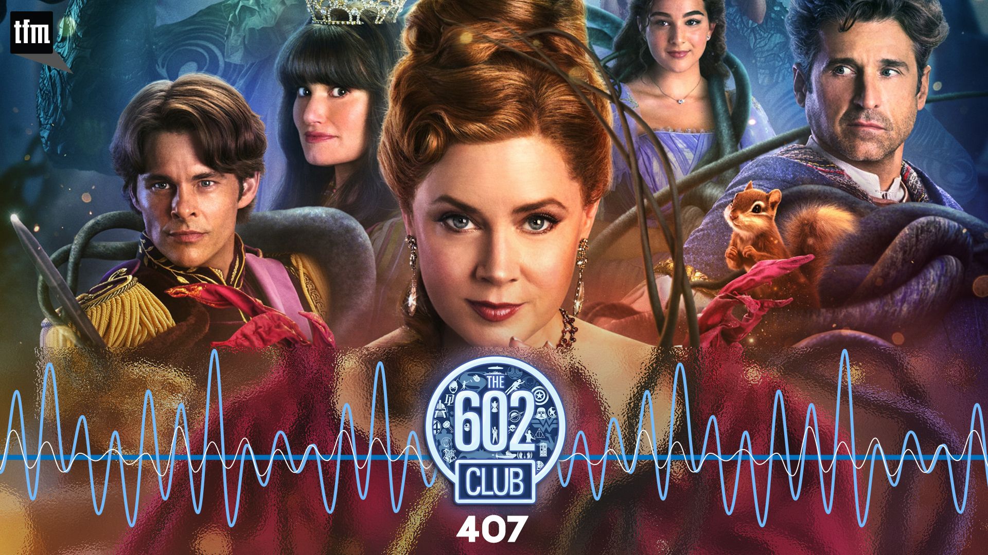 The 602 Club 407: Rediscover Enchantment