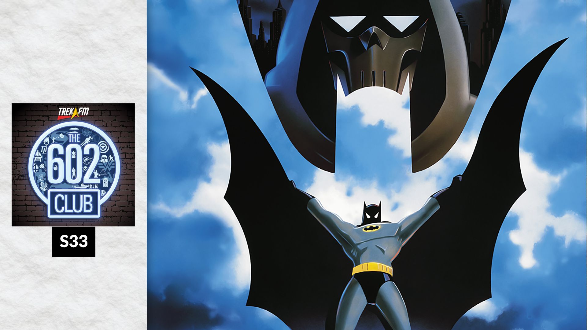The 602 Club S33: Dear Batman Letter