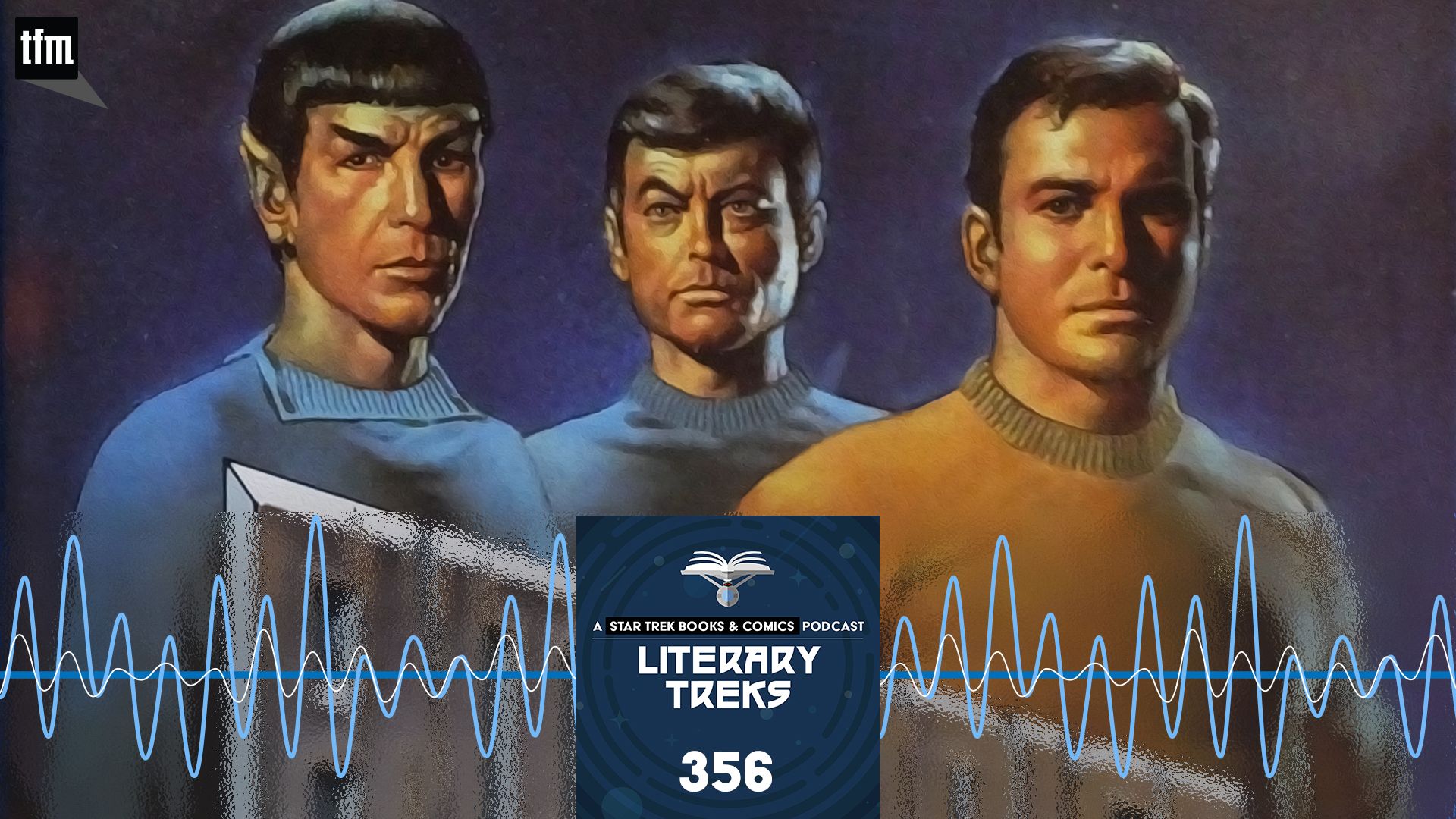 Literary Treks 356: Boldly Babysitting