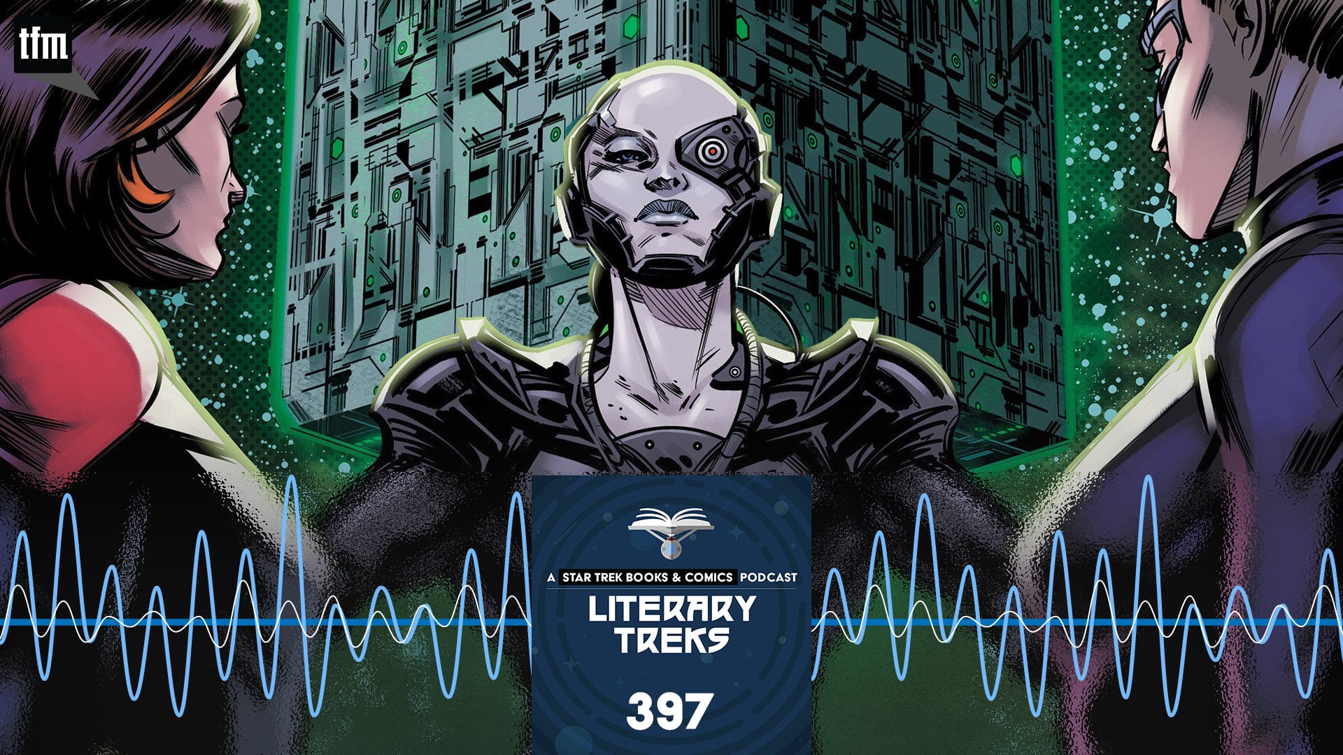 Literary Treks 397: I'm Pretty Sure That Was a Tholian Post image