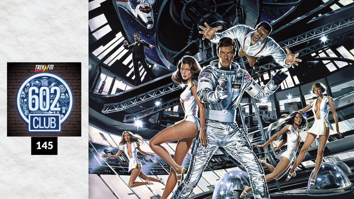 The 602 Club 145: James Bond, Space Ranger! Post feature image