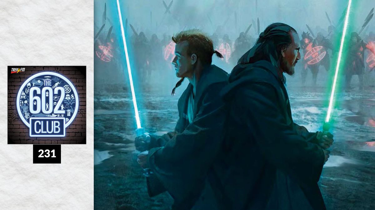 The 602 Club 231: The Rise of Qui-Gon Post feature image