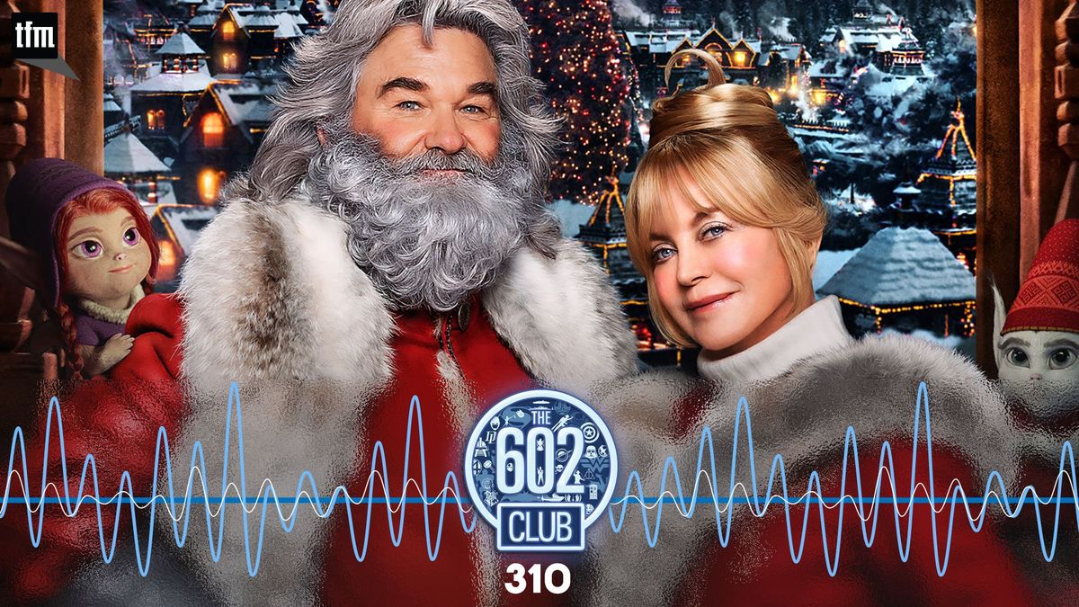 The 602 Club 310: He's an Angry Elf Post feature image