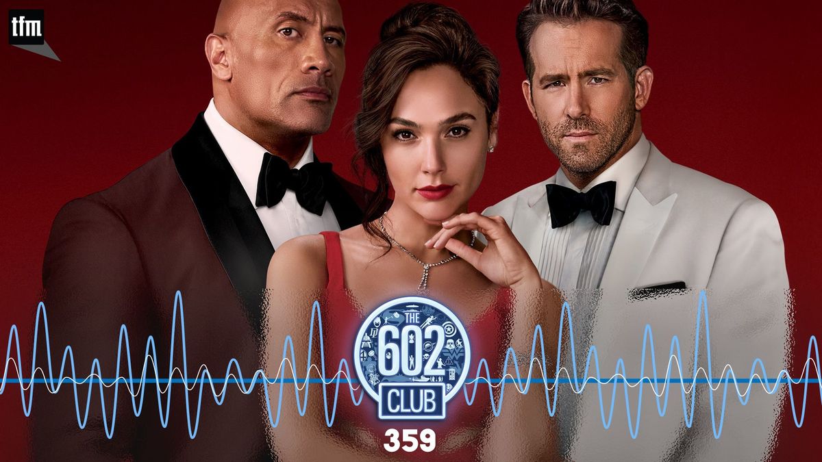 The 602 Club 359: National Thomas Crown Entrapment of Doom Post feature image