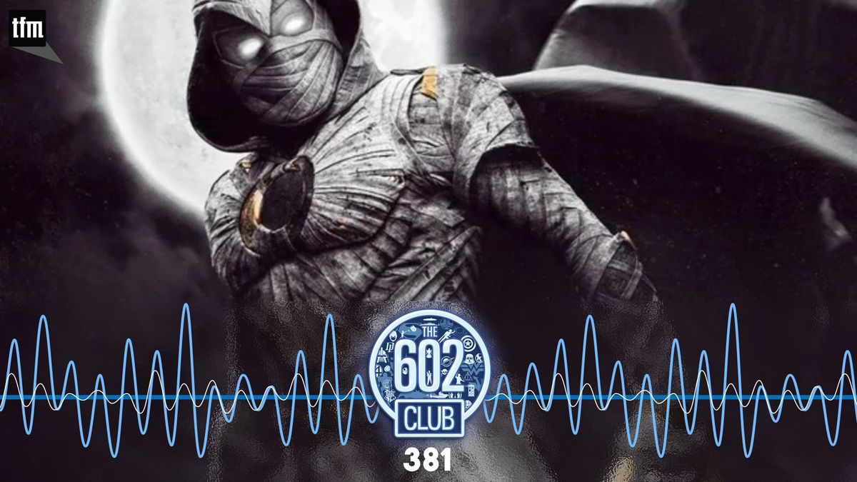 The 602 Club 381: I Like the Weird Stuff Post feature image