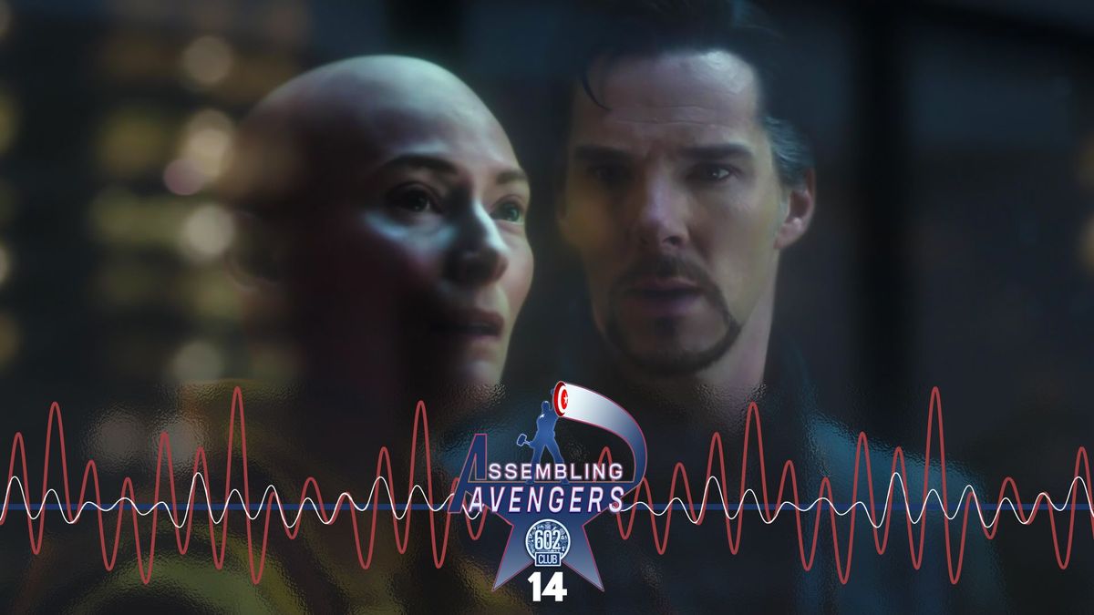Assembling Avengers 14: Doctor Strange Post feature image