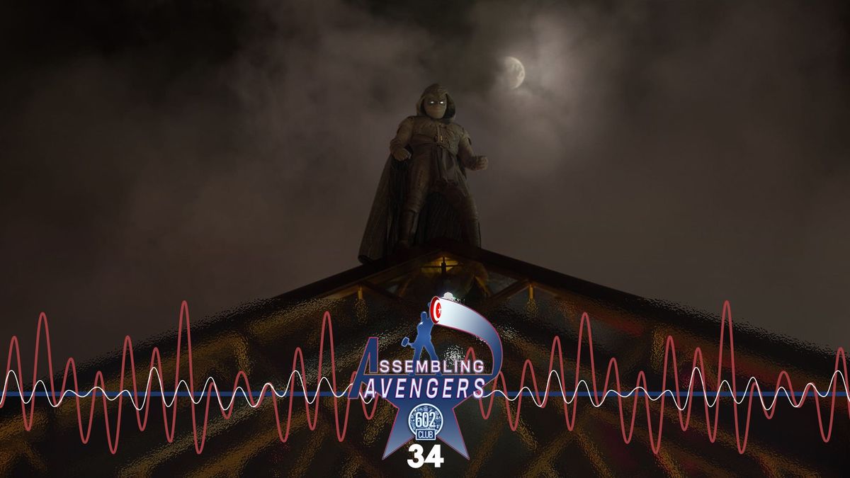 Assembling Avengers 34: Moon Knight Post feature image
