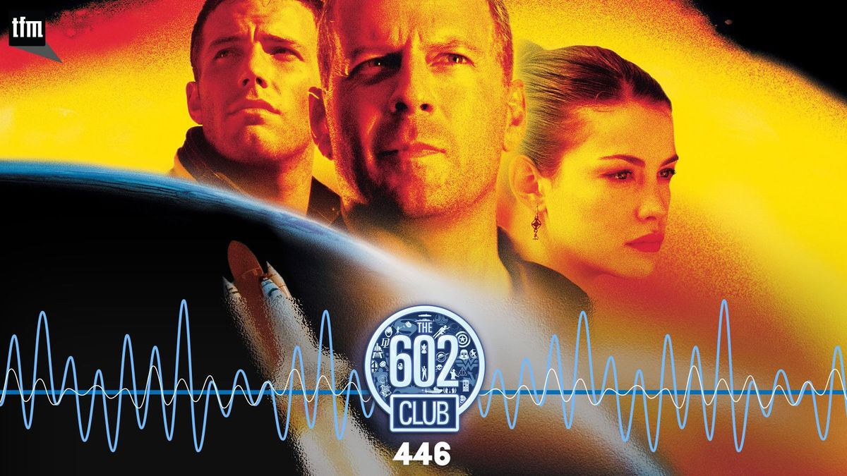 The 602 Club 446: Deep Impact Post feature image