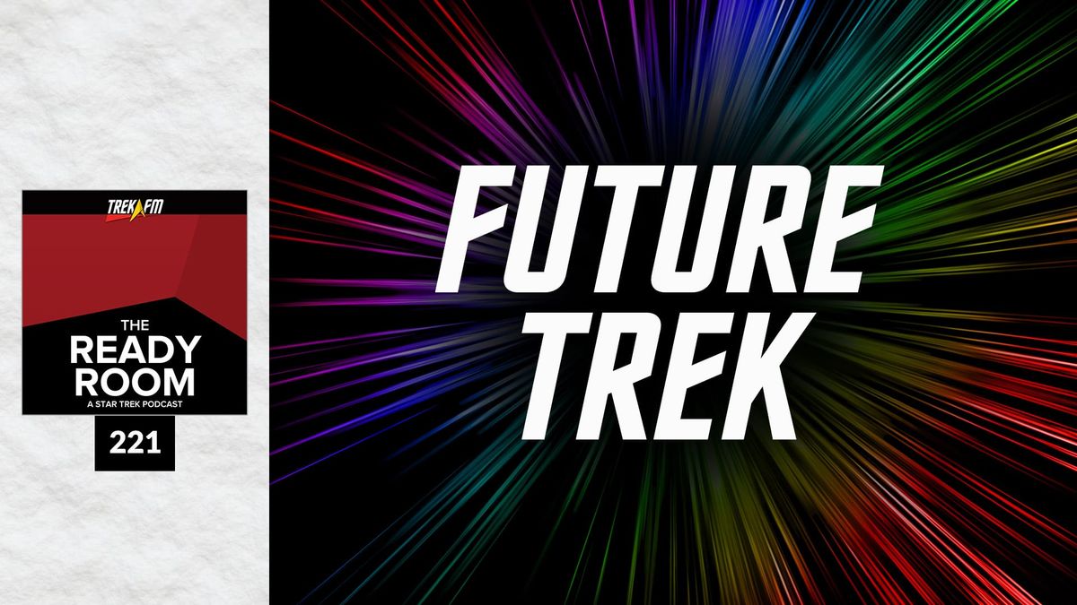 The Ready Room 221: Close Canon Quarters Post feature image