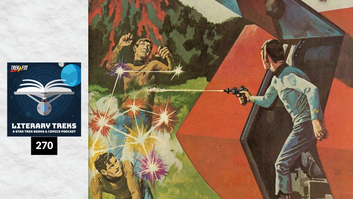 Literary Treks 270: Kirk is Dabbing Like a Warp 4 Loony! Post feature image