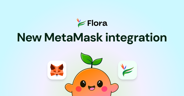 Flora Sprout and MetaMask integration