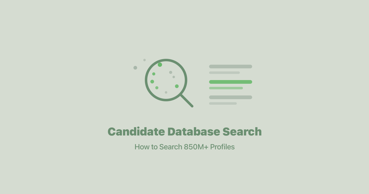 Candidate Database Search: How to Search 850M+ Profiles