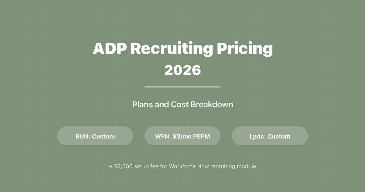 ADP Recruiting Pricing 2026: Plans and Cost Breakdown