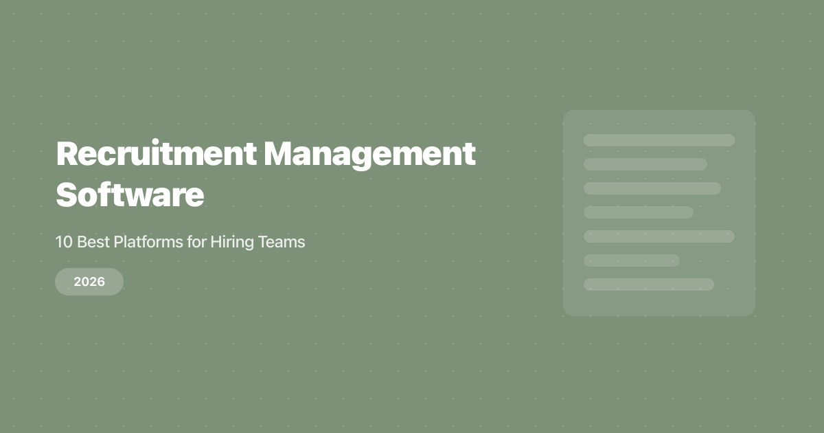 10 Best Recruitment Management Software Platforms (2026)