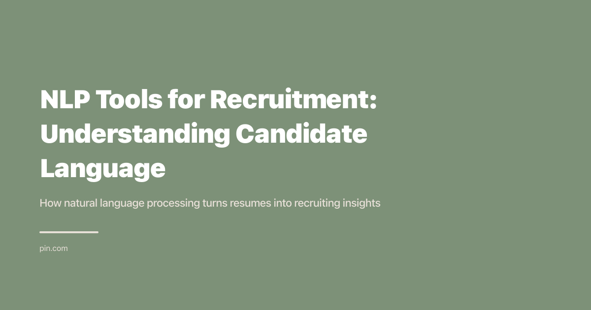 NLP Tools for Recruitment: Understanding Candidate Language