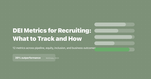DEI Metrics for Recruiting: What to Track and How (2026)