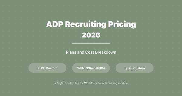 ADP Recruiting Pricing 2026: Plans and Cost Breakdown
