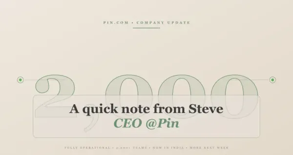 Quick note from Steve (Pin's CEO)