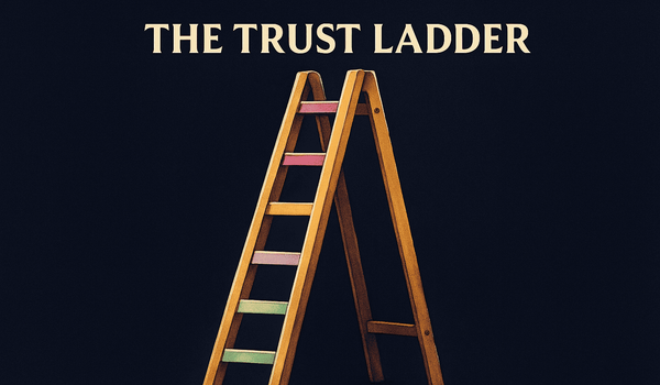 Trust Ladder Framework: Turn Strangers Into Clients