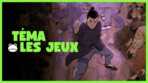 🐸 Incarnez un maître du kung-fu fort cérébral