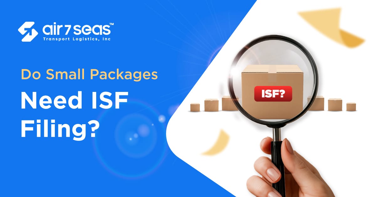 Do Small Packages Need ISF Filing?