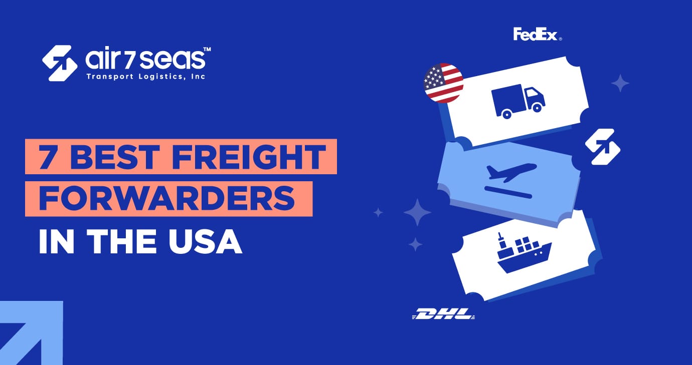 7 Best freight forwarder in the USA