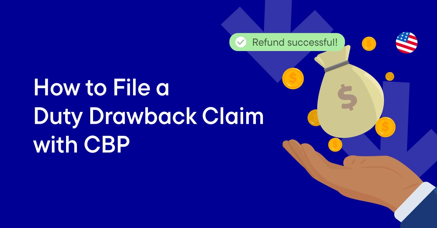 How to File a Duty Drawback Claim with CBP
