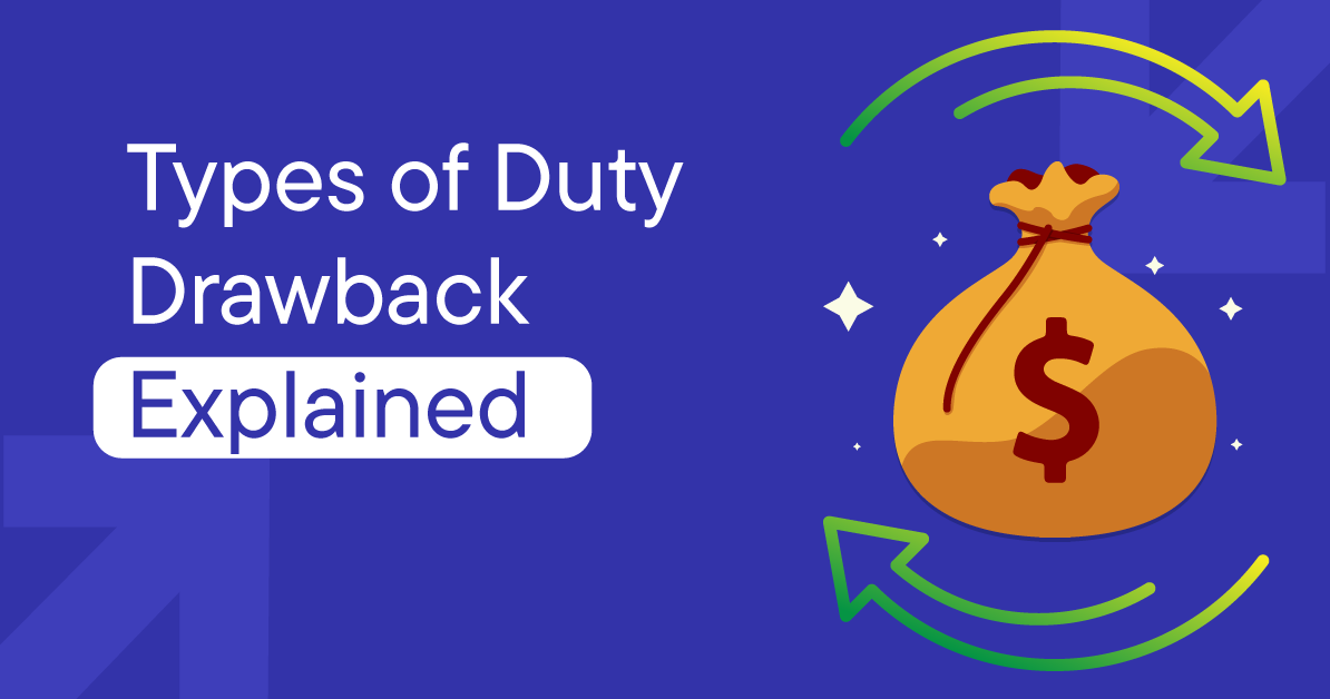 Types of Duty Drawback Explained