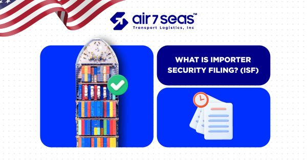 What is ISF in shipping?