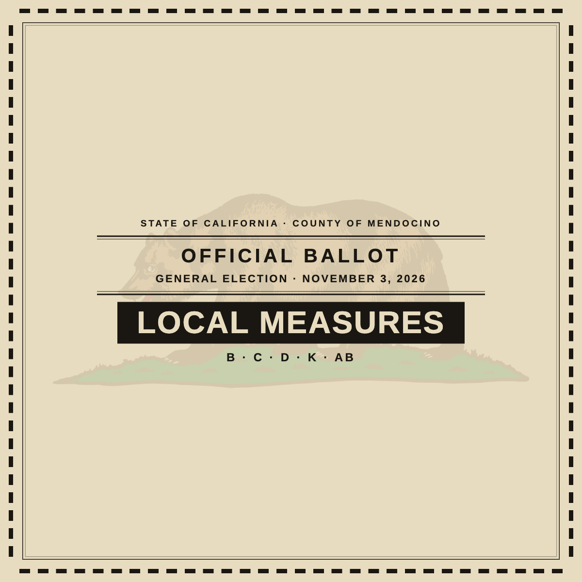 Five Targeted Local Measures — What's at Stake and Where in Mendocino County