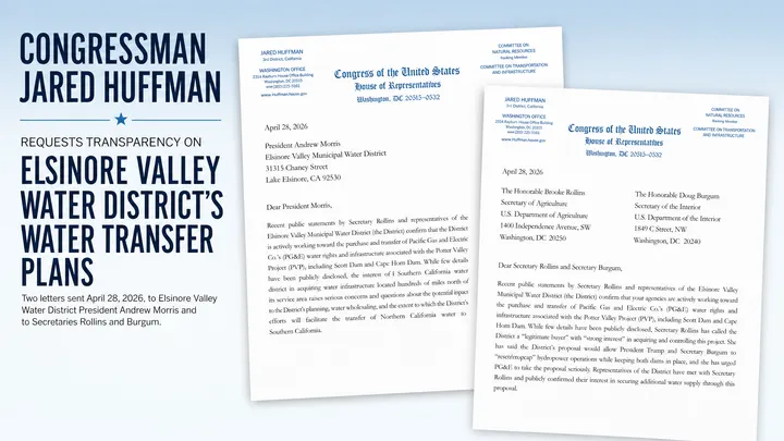 Huffman Demands Information About Plans to Divert or Transfer Eel River Water to SoCal