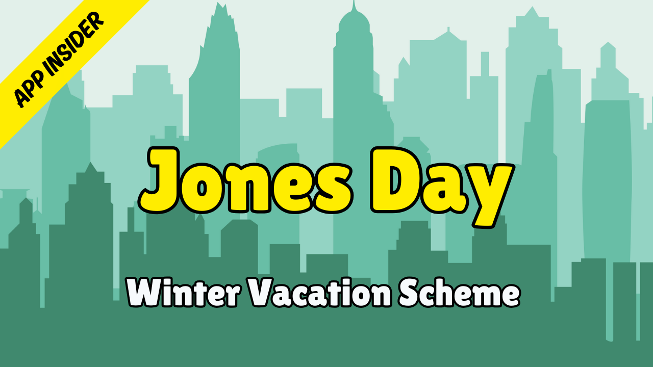 Jones Day - Application Insider (Summer Vacation Scheme 2026)