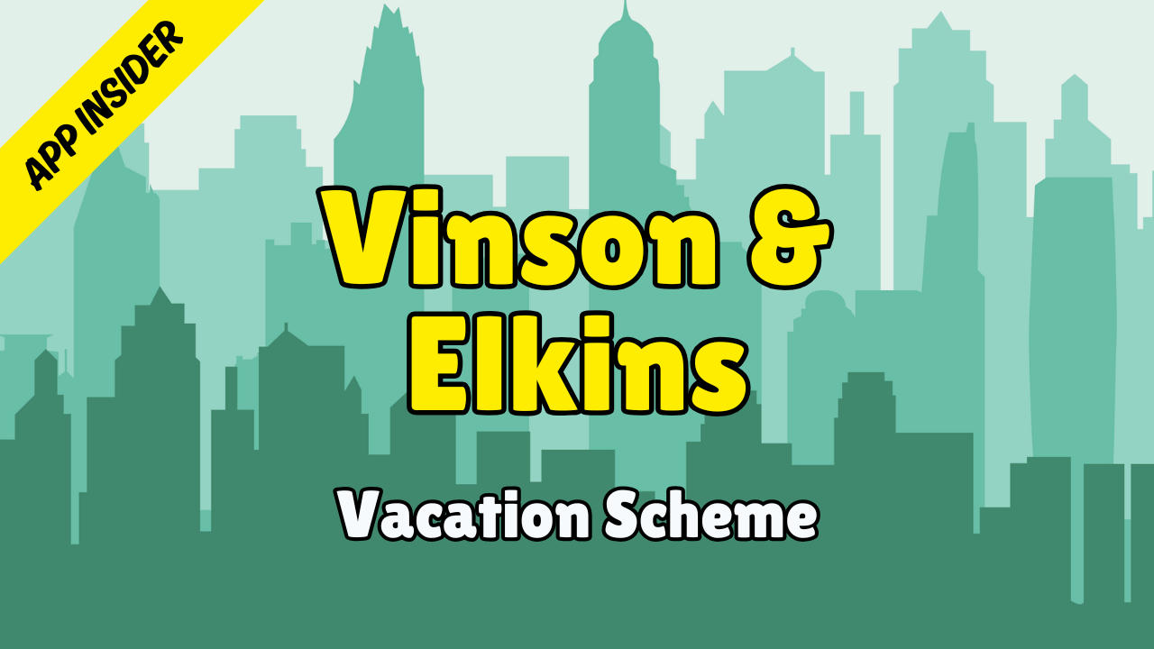 Vinson & Elkins - Application Insider (Vacation Scheme 2026)