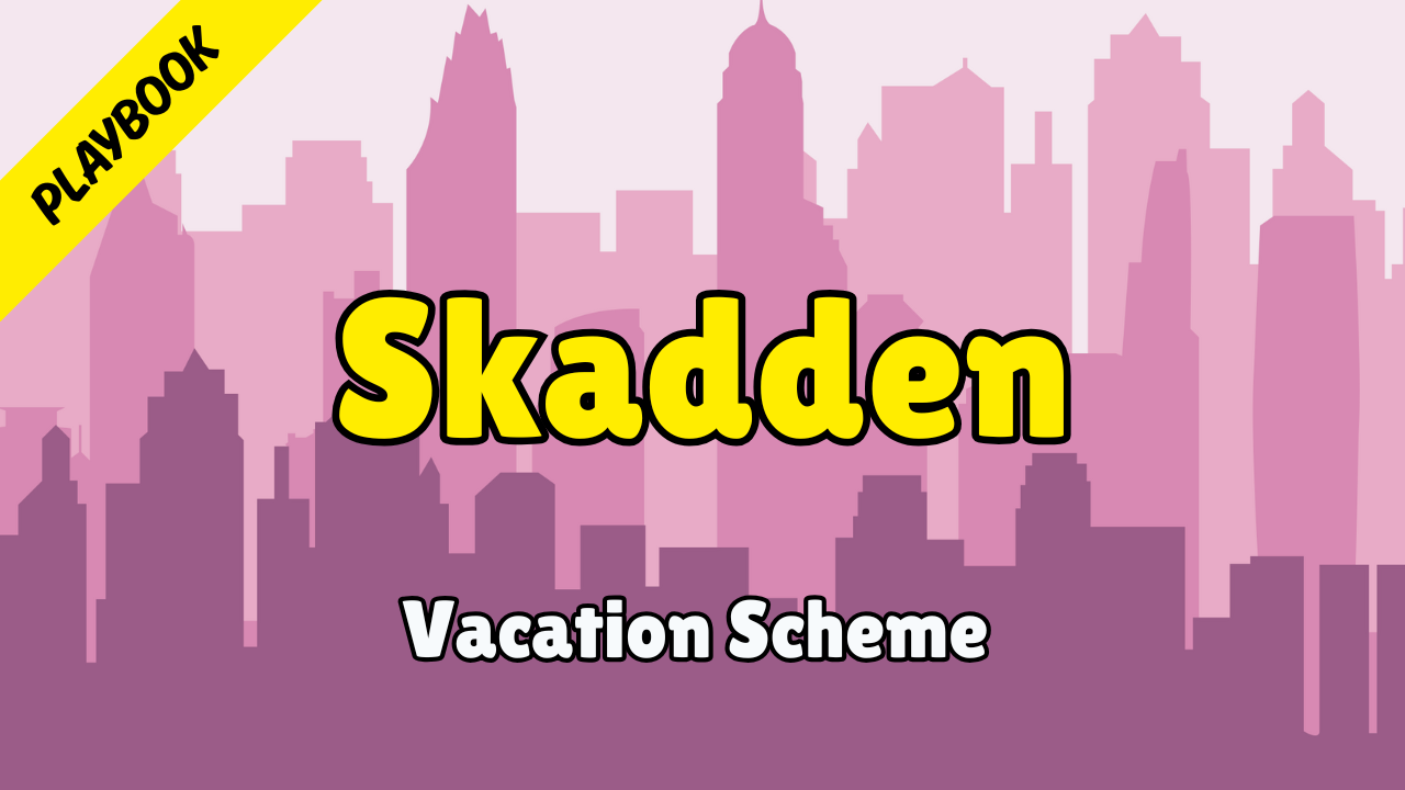 Skadden - Playbook